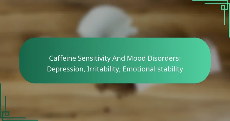 featured-image-caffeine-sensitivity-and-mood-disorders-depression-irritability-emotional-stability