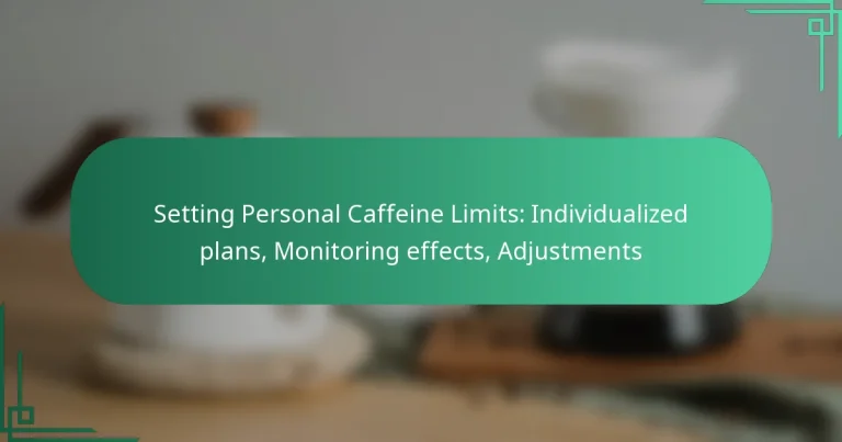 featured-image-setting-personal-caffeine-limits-individualized-plans-monitoring-effects-adjustments